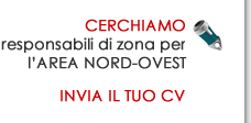 Cerchiamo responsabili per il nord-est